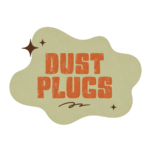 Dust Plugs