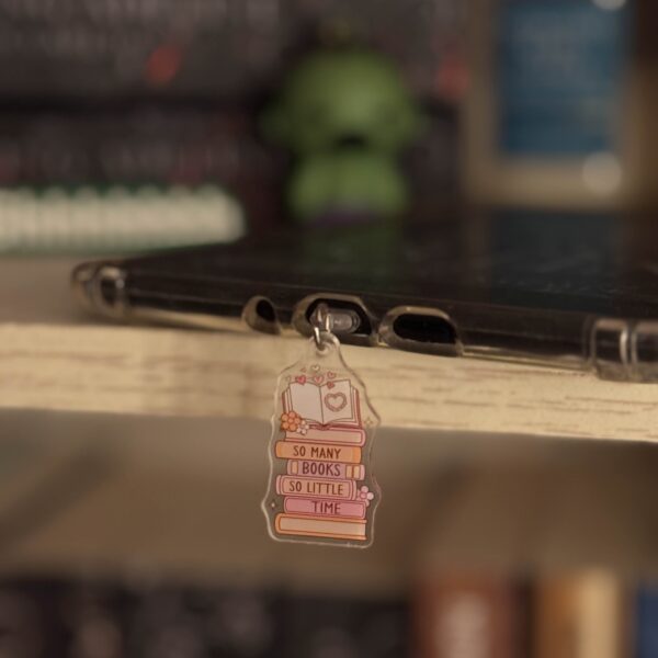 "So Many Books, So Little Time" Acrylic Kindle Charm