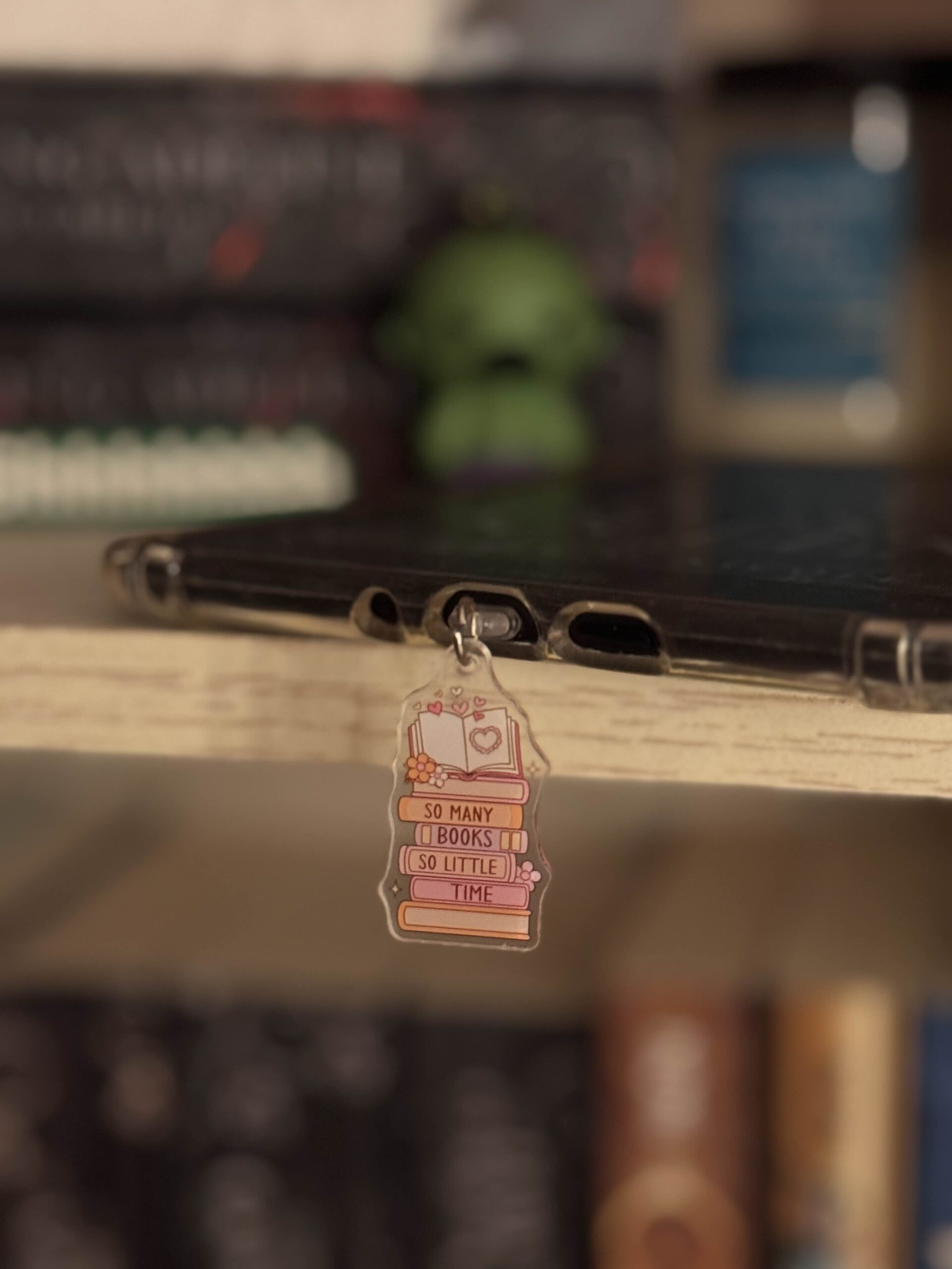 IMG_6301 "So Many Books, So Little Time" Acrylic Kindle Charm
